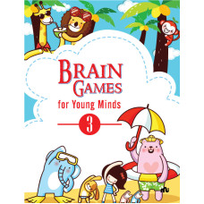 Brain Games For Young Minds (Volume 3)